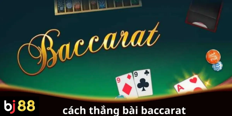 Bí Quyết Cách Thắng Bài Baccarat Hiệu Quả Từ Cao Thủ 2 Cách thắng bài Baccarat cho người chơi mới